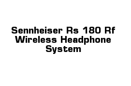 Sennheiser Rs 180 Rf Wireless Headphone System